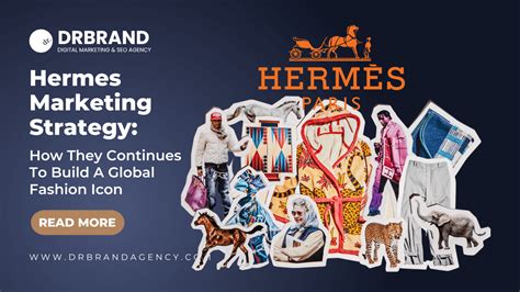 hermes advertising strategy.